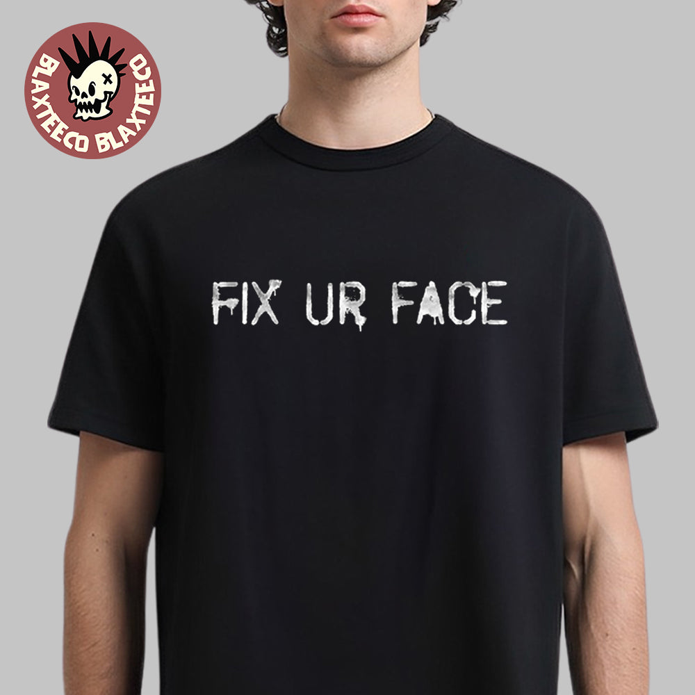Machine Gun Kelly Exclusive Fix Ur Face T-Shirt