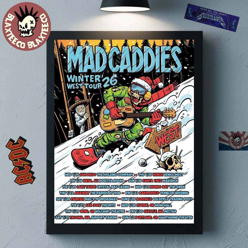 Mad Caddies Winter West Tour 2026 California Arizona Oregon And Washington City Dates Home Decor Poster Canvas