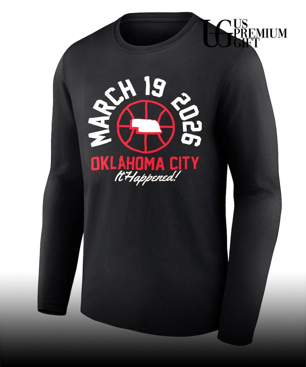 March 19 2026 Oklahoma City It Happened shirt