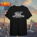 Marina Verenikina Unleash Your Inner Superhero Shirt