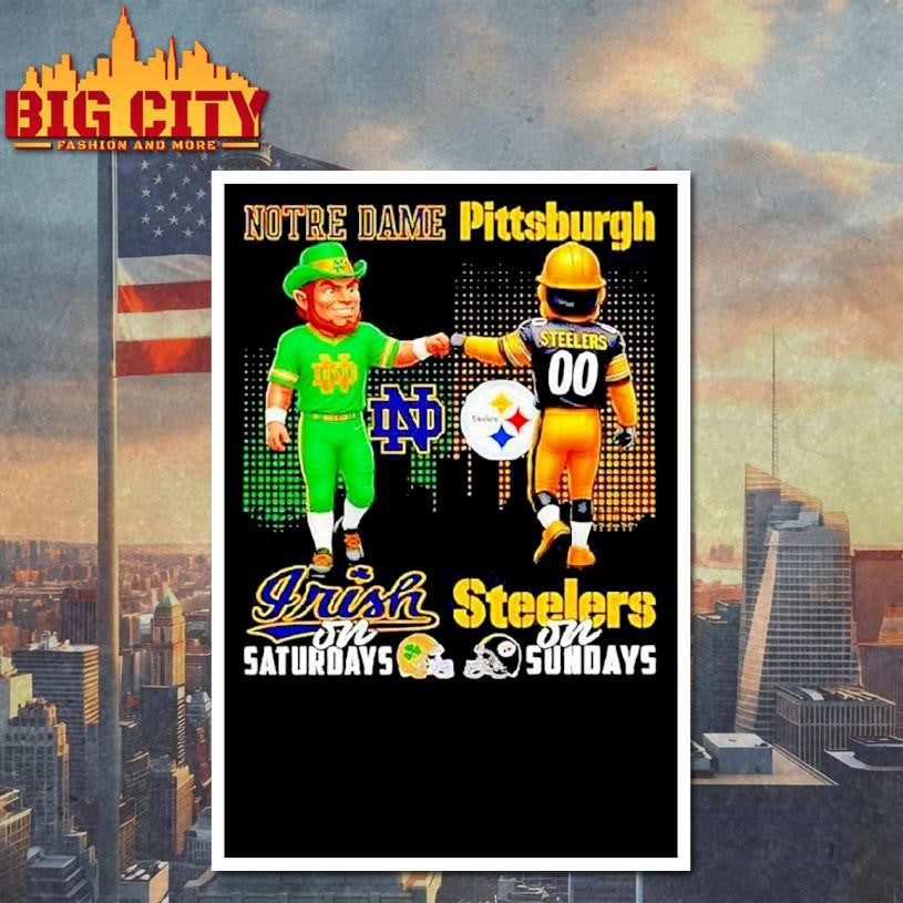 Mascot Of Notre Dame Irish On Saturdays And Pittsburgh Slers On Sundays Shirt