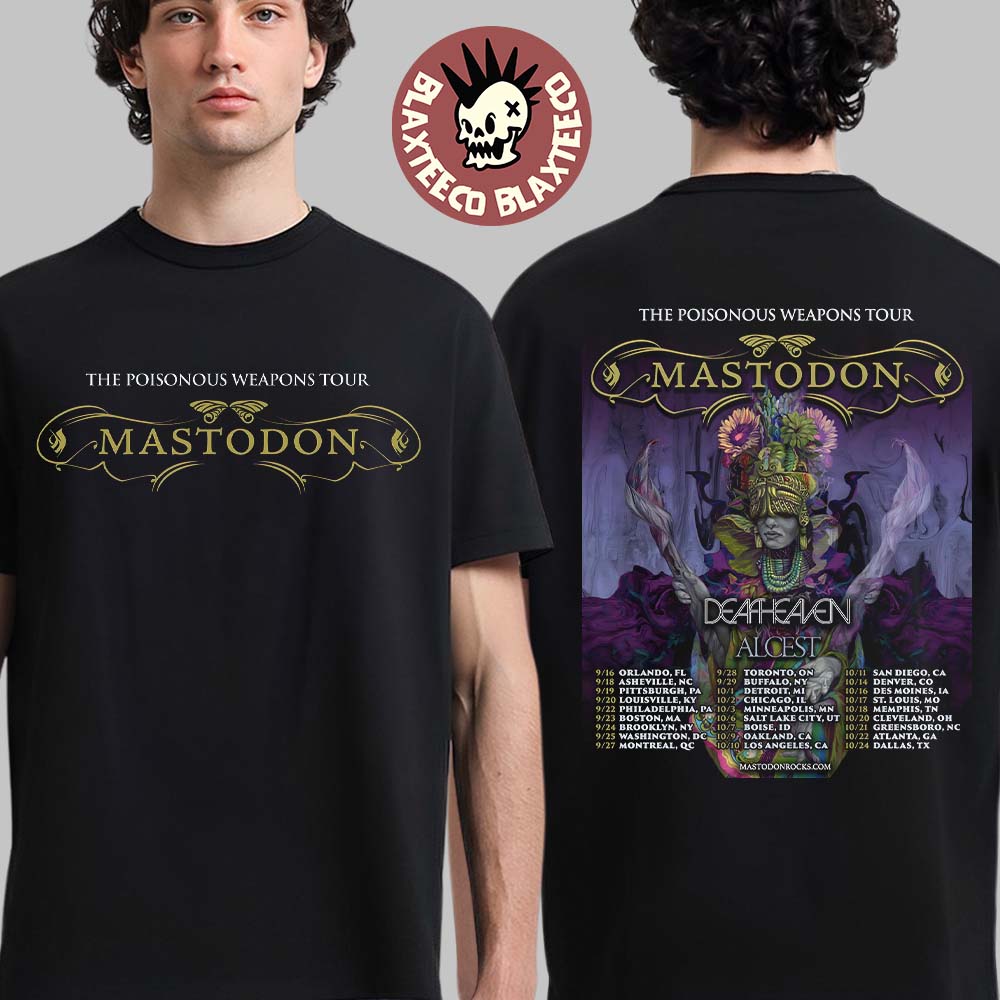 Mastodon The Poisonous Weapons Tour 2026 North America Schedule Dates Two Sided T-Shirt