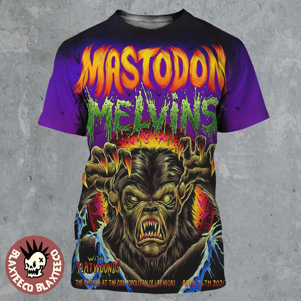 Mastodon With Melvins And Flatwounds Las Vegas 2026 Event Poster At The Chelsea At The Cosmopolit Of Las Vegas On April 24 2026 3D Shirt