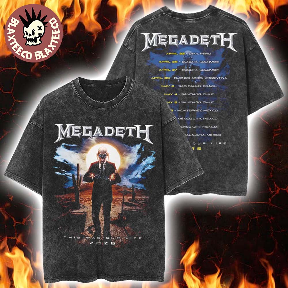Megadeth This Was Our Life 2026 Latin America Tour Merch Official Gentle Vic Rattlehead With Dates Back Retro Washed Tee