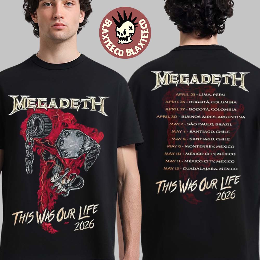 Megadeth This Was Our Life 2026 Latin America Tour Merch Red Vic Rattlehead Metal Collapse With Dates Back T-Shirt