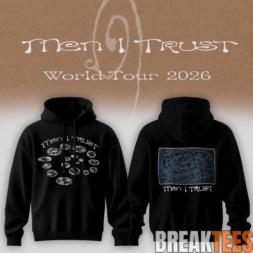 Men I Trust 2026 World Tour Hoodie