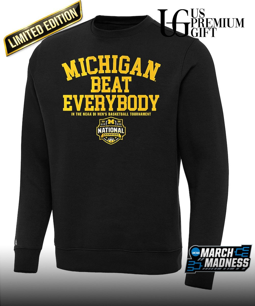 Michigan Wolverines 2026 NCAA Men’s Basketball National Champions beat everybody T-shirt