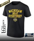 Michigan Wolverines 2026 NCAA Men’s Basketball National Champions beat everybody T-shirt
