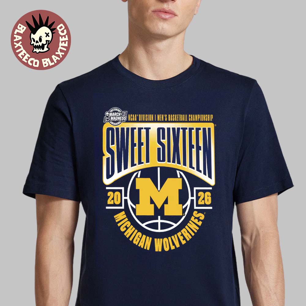 Michigan Wolverines Men’s Basketball 2026 NCAA March Madness Sweet 16 T-Shirt