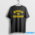 Michigan Wolverines Vs Everybody Logo Tshirts Sweater