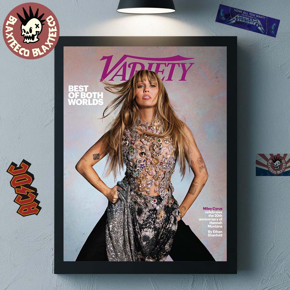 Miley Cyrus Graces The Cover Of Variety Magazine Best Of Both Worlds Celebrates The 20th Anniversary Of Hannah Montana Poster Canvas