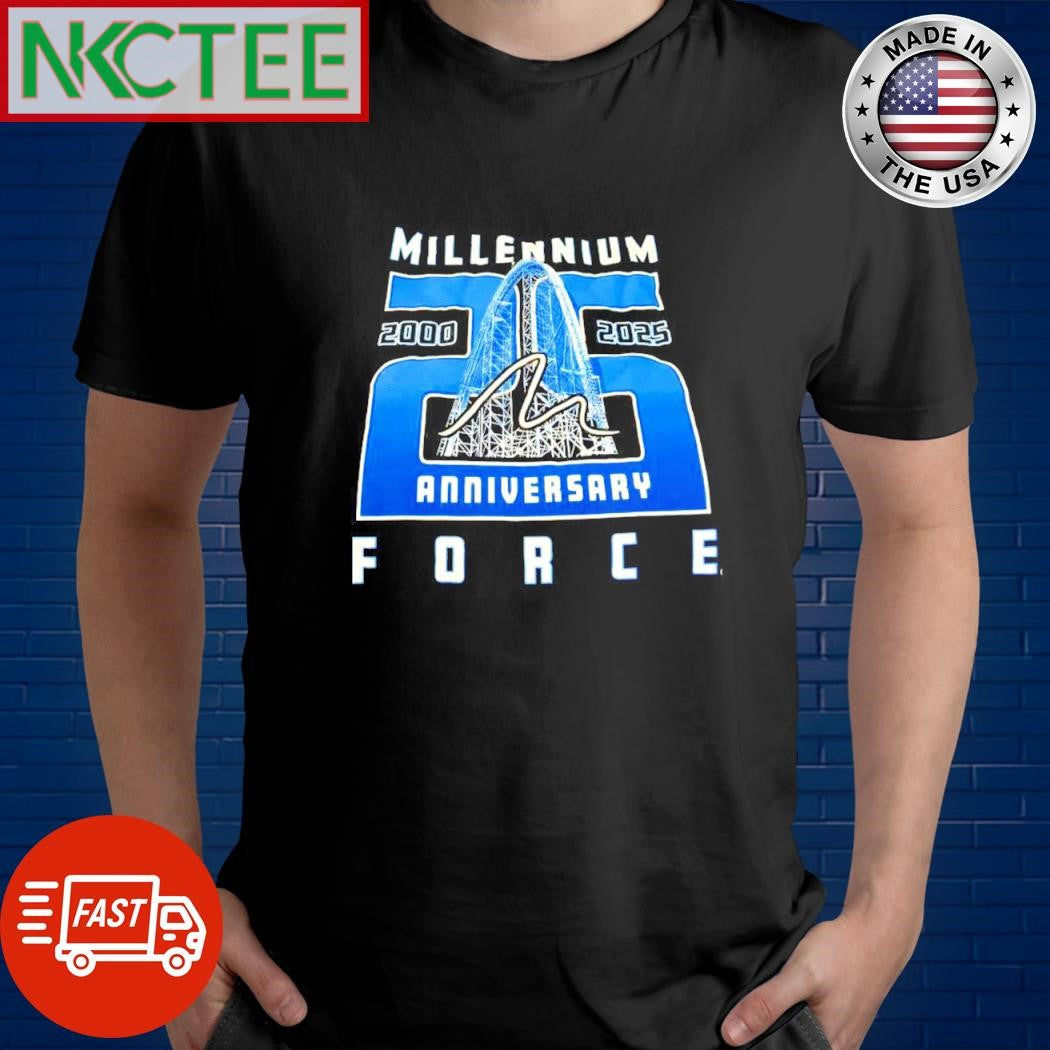 Millennium Force 25th anniversary 2000 2025 roller coaster shirt