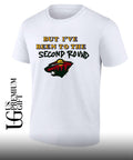 Minnesota Wild hockey but I’ve been to the second round shirt