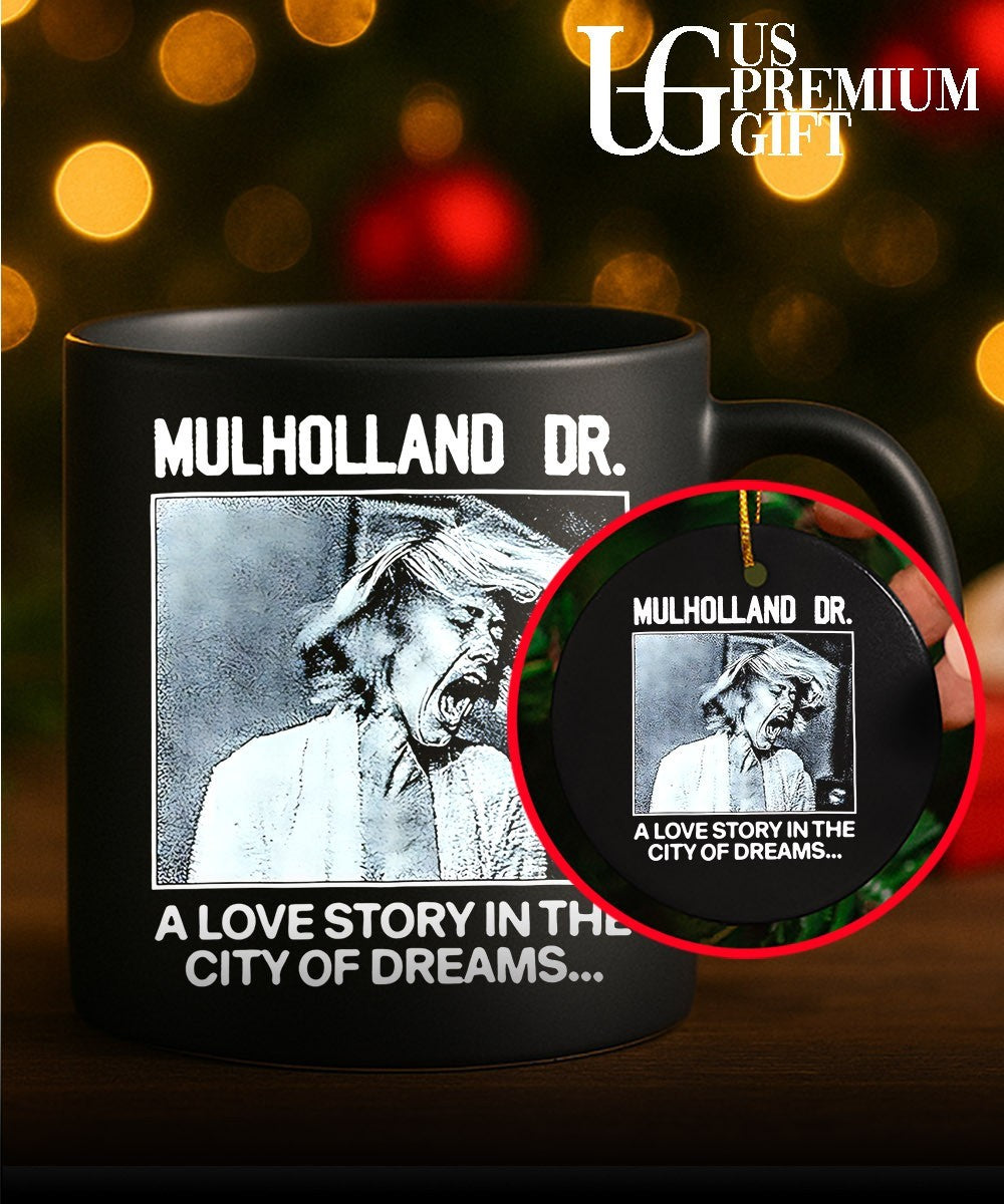 Mulholland Dr. a love story in the City of dreams T-shirt