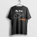 My Dog Thinks Im Cool T Shirts