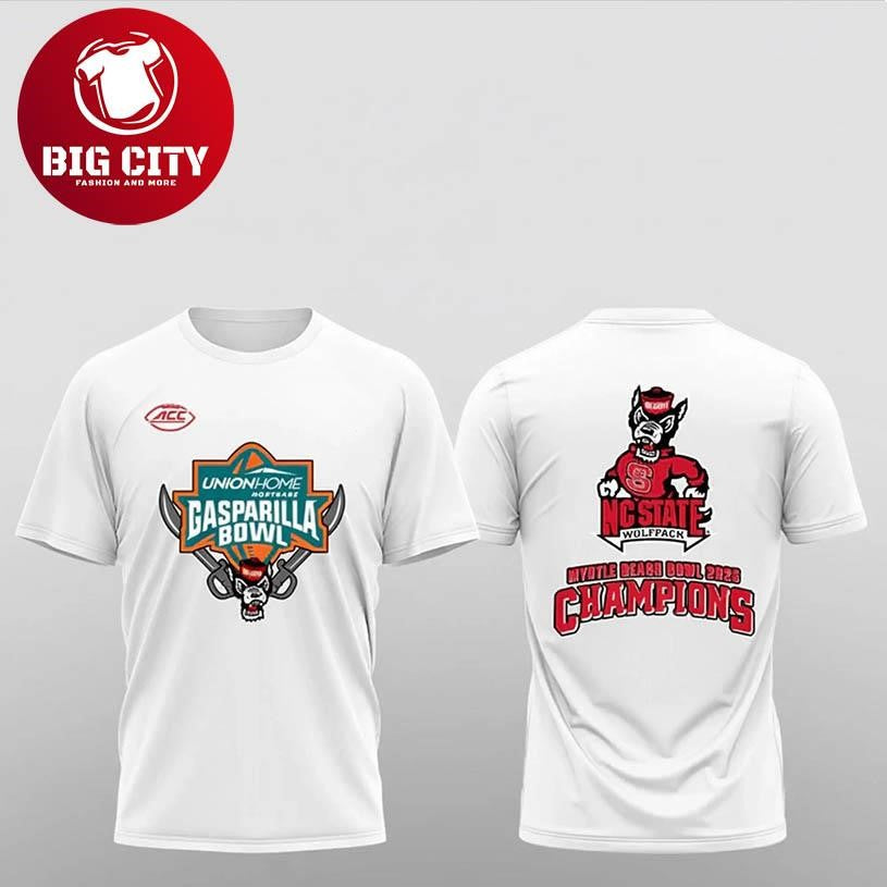 NC State Wolfpack Gasparilla Bowl Myrtle Beach Bowl Champions 2025 Two Sided Shirt