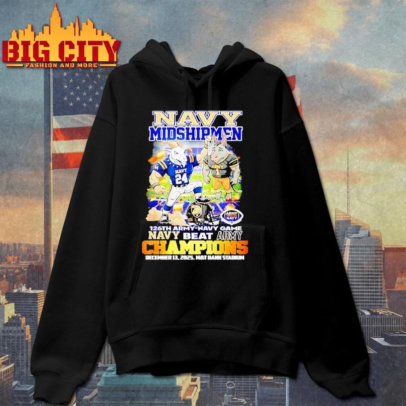 Navy Midshipmen 126th Army Navy Game Navy Beat Army Champions mascot Shirt