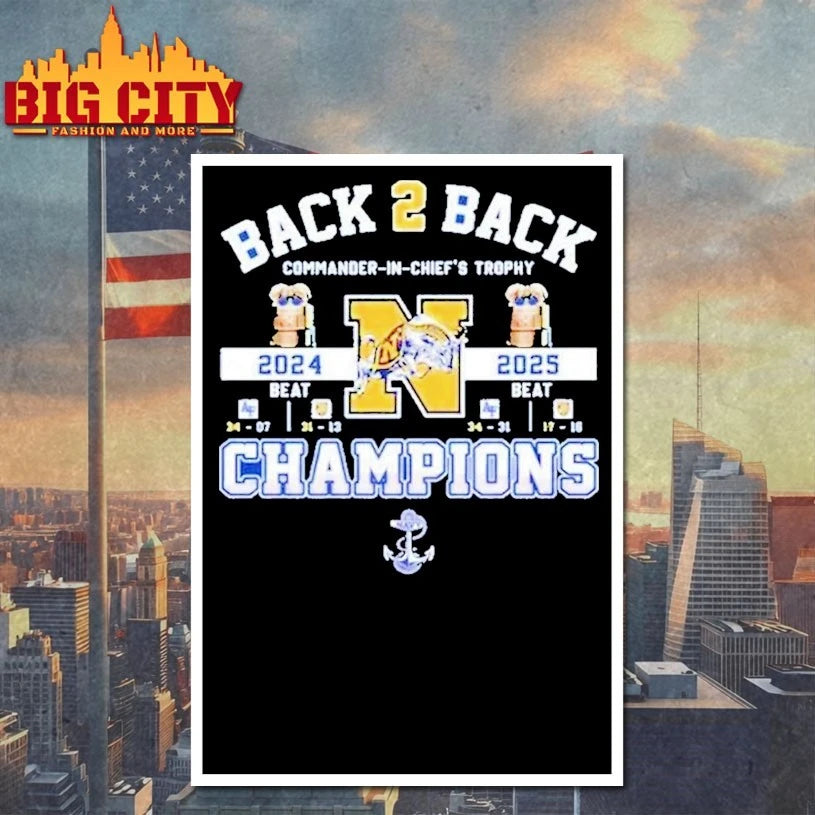 Navy Midshipmen Back To Back Champions Commander In Chief’s Trophy shirt
