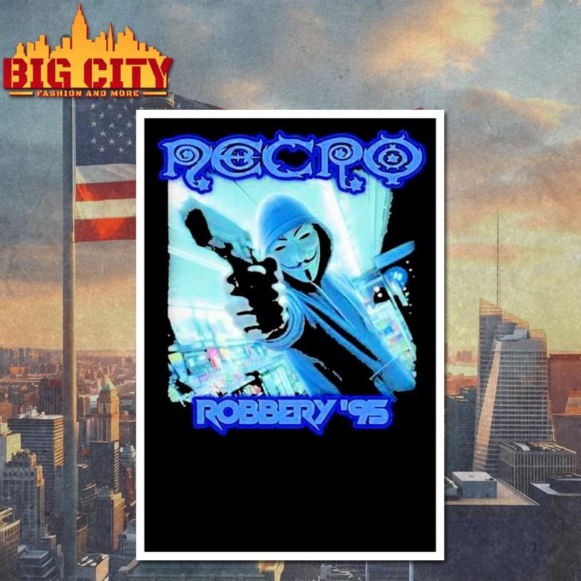 Necro Robbery ’95 Bodega Hacker Shirt