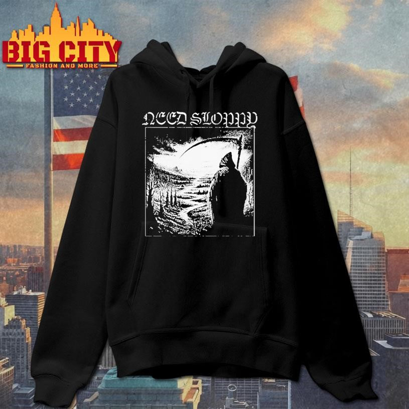 Need Sloppy Grim Reaper Metal Shirt