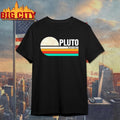 Never Forget The Dwarf Planet Pluto Retro Shirt