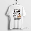 New Im Studying Law Lying And Ways To Manipulate The Court Graphic Premium T Shirts