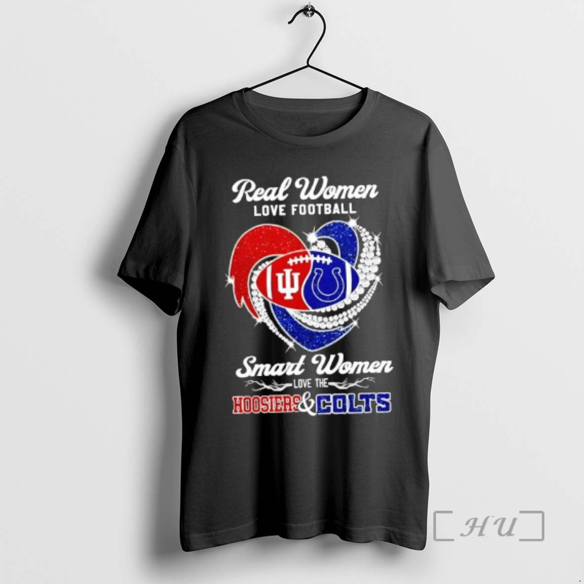 New Real Women Love Football Smart Women Love The Hoosiers Colts Premium T Shirts Sweater
