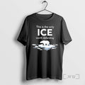 New This Is The Only Ice Worth Defending