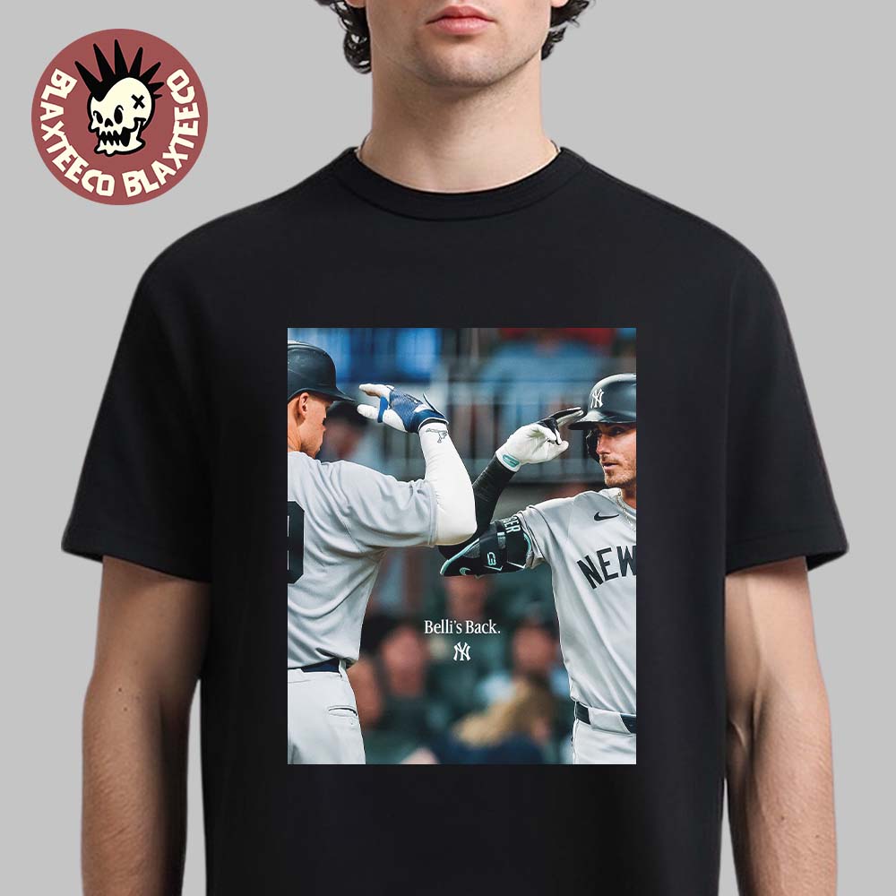 New York Yankees Back To Back Judge To Belli Belli’s Back T-Shirt