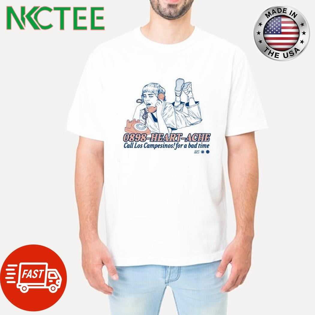 Nice 0898-Heart-Ache Call Los Campesinos For A Bad Time shirt