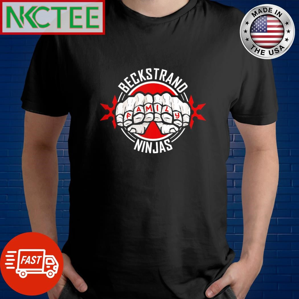 Nice Beckstrand Ninjas Family shirt