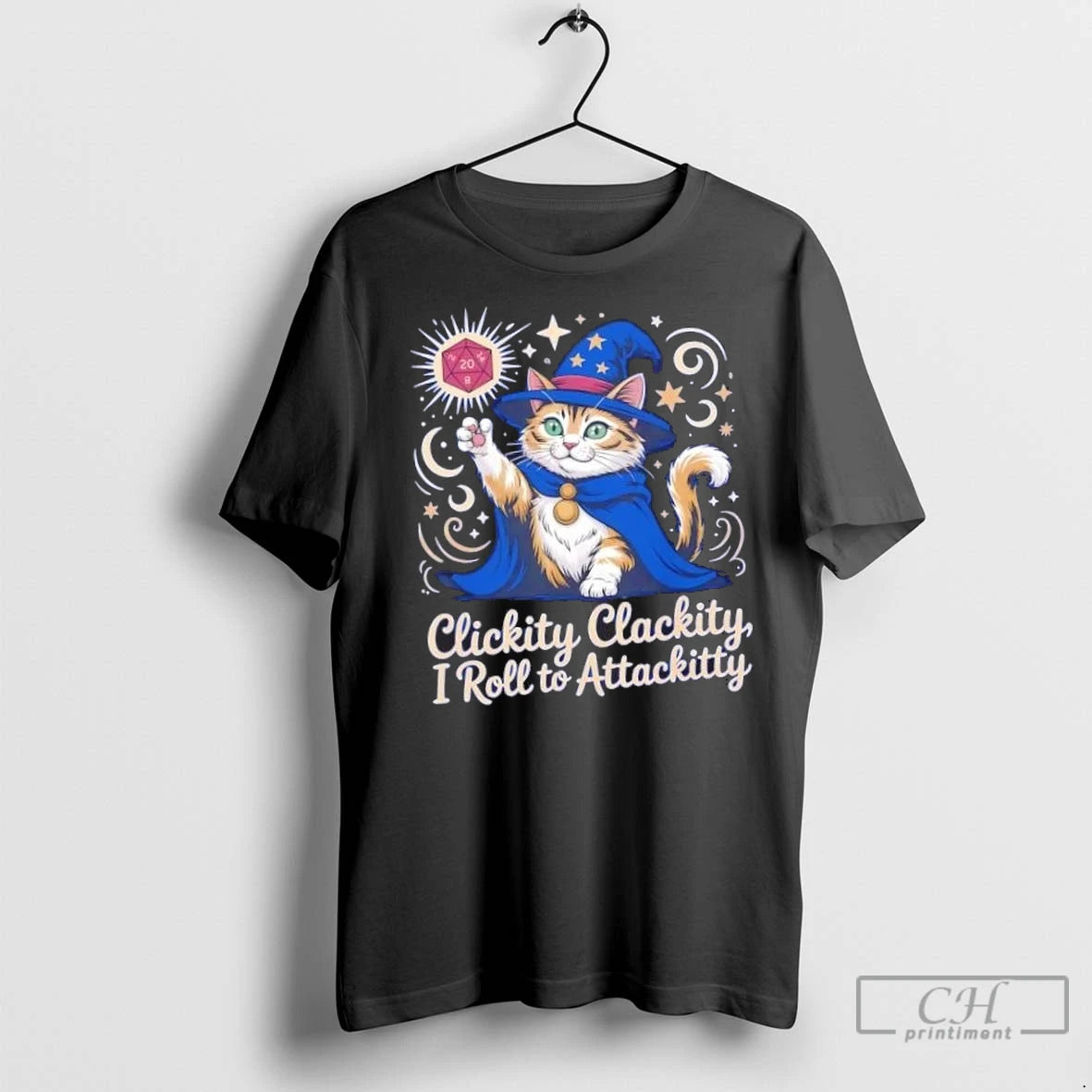 Nice Clickity Clackity I Roll To Attackitty Cat Wizard T Shirts