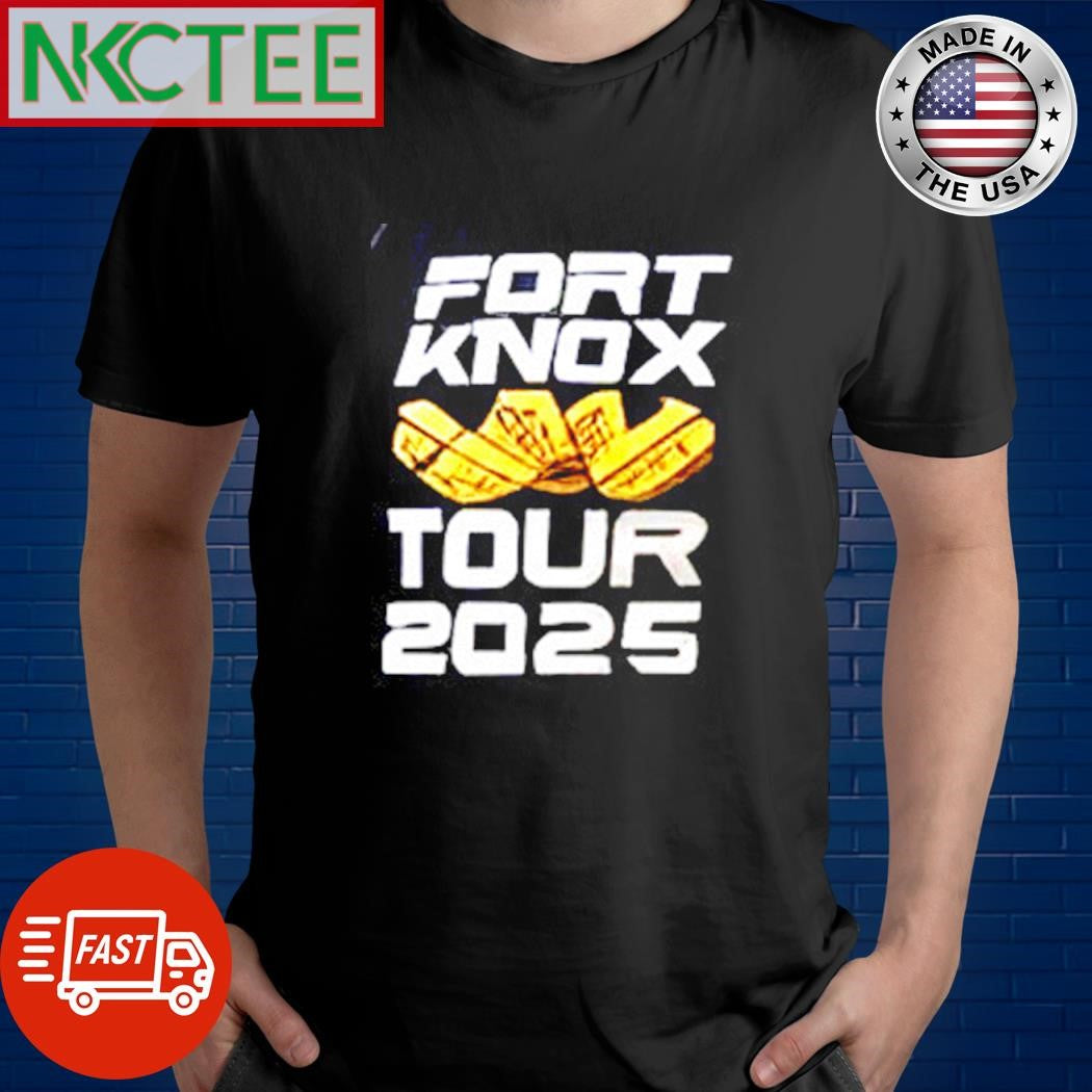 Nice Fort Knox Tour 2025 shirt