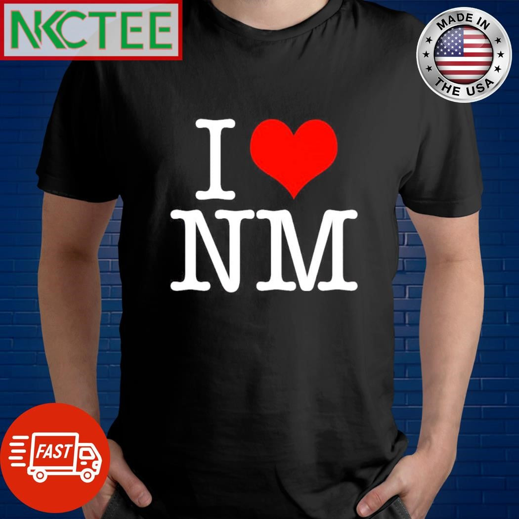 Nice I love NM heart shirt