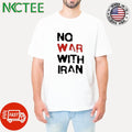 Nice No war with Iran shirt