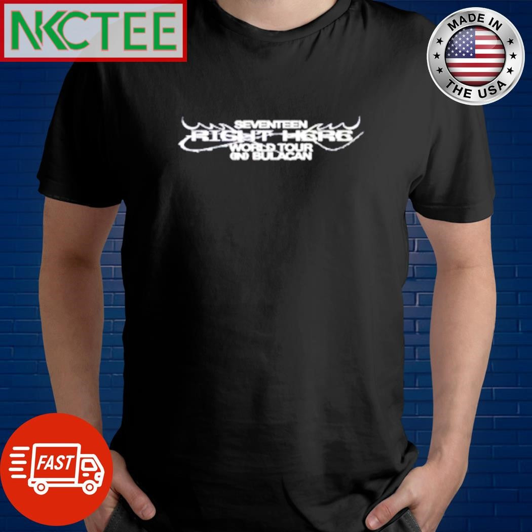 Nice Seventeen Right Here World Tour In Bulacan shirt