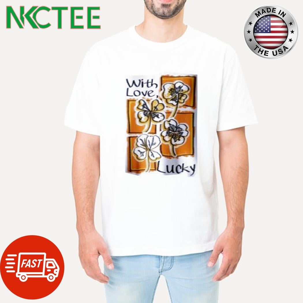 Nice With Love Lucky flowers shirt