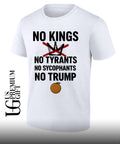 No Kings No Tyrants No Trump Political Protest shirt
