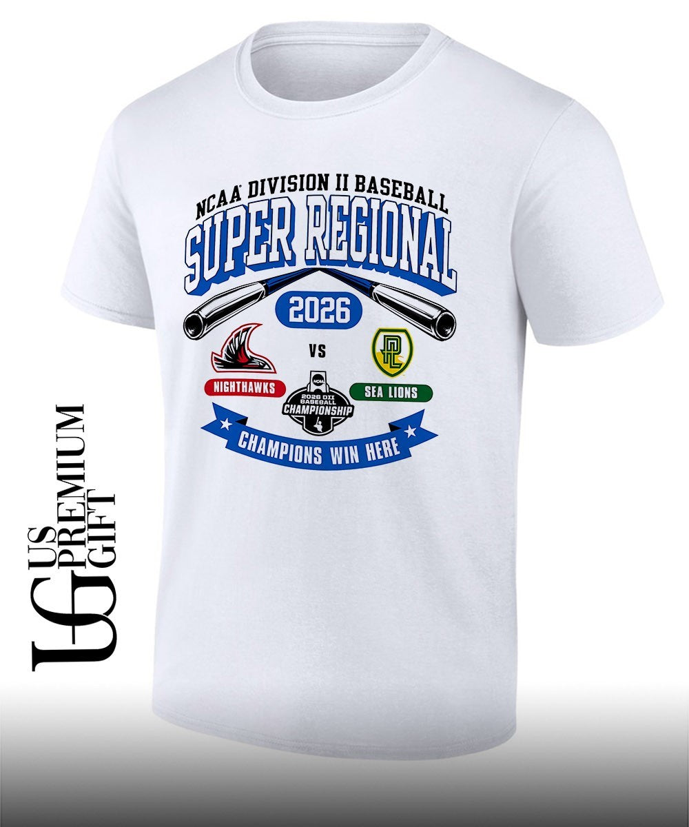 Northwest Nazarene Nighthawks vs Point Loma Nazarene Sea Lions NCAA Division II Super Regional Champions Win Here 2026 shirt