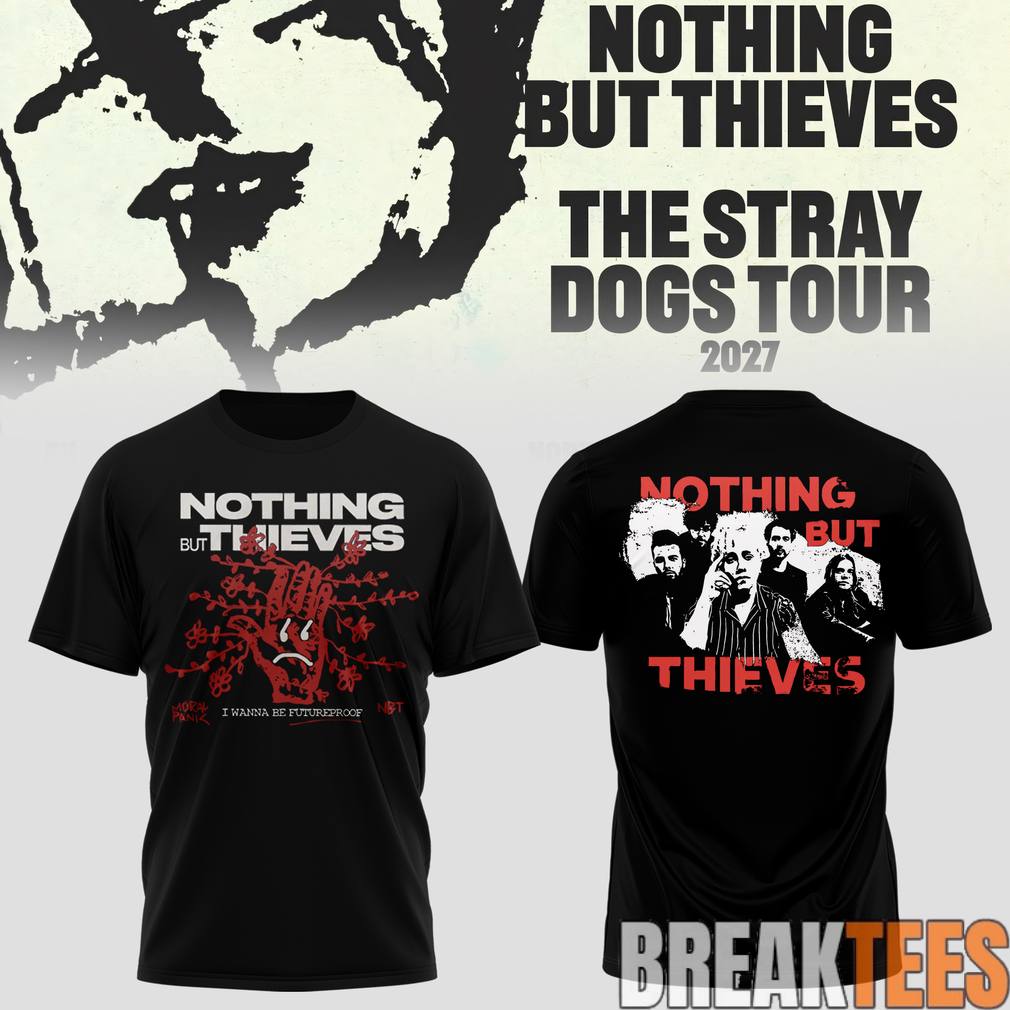 Nothing but Thieves Stray Dogs Broken Frequency Tour 2026 Shirt