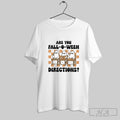 Official Are You Fall O Ween Directions Ghost Teacher