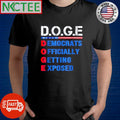 Official D.O.G.E DEMOCRATS OFFICIALLY GETTING EXPOSED shirt