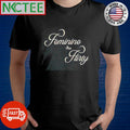 Official Feminine And Flirty shirt