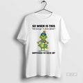 Official Grinch Santa So When Is This Old Enough To Know Better Supposed To Kick