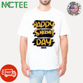 Official Happy Shiznit Day 2025 graphic shirt