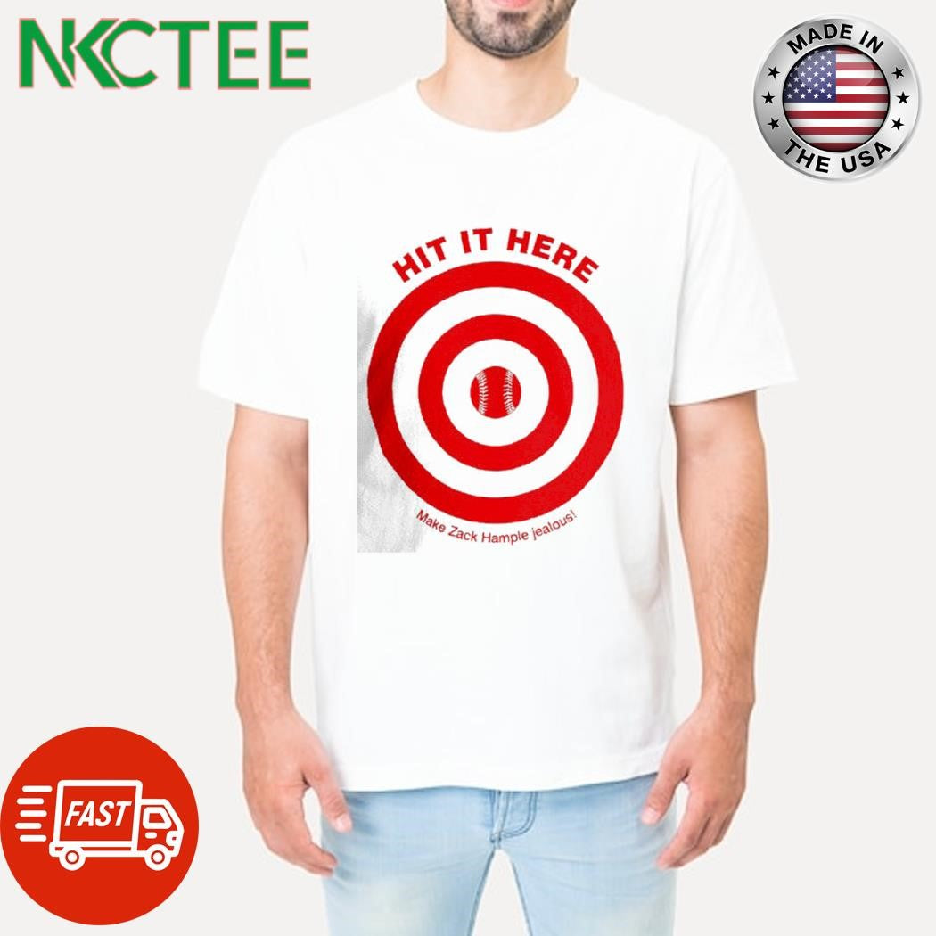 Official Hit it here Make Zack Hample jealous circle shirt