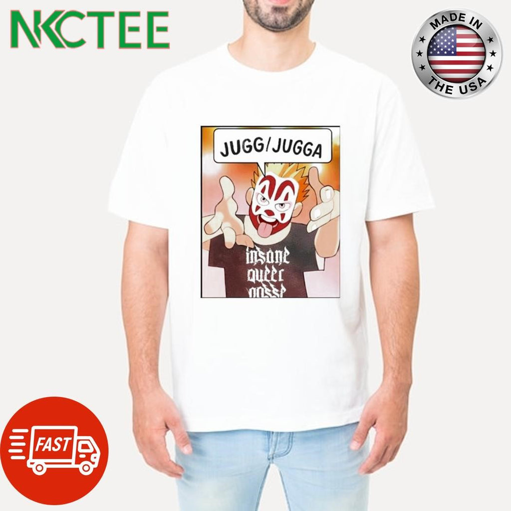 Official Insane Queer Posse Jugg Jugga clown shirt