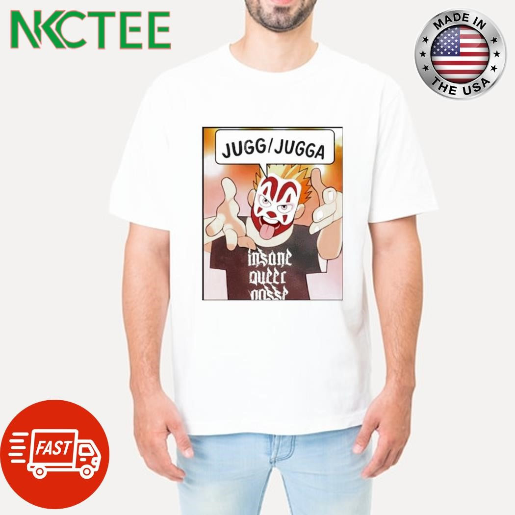 Official Insane Queer Posse Jugg Jugga clown shirt