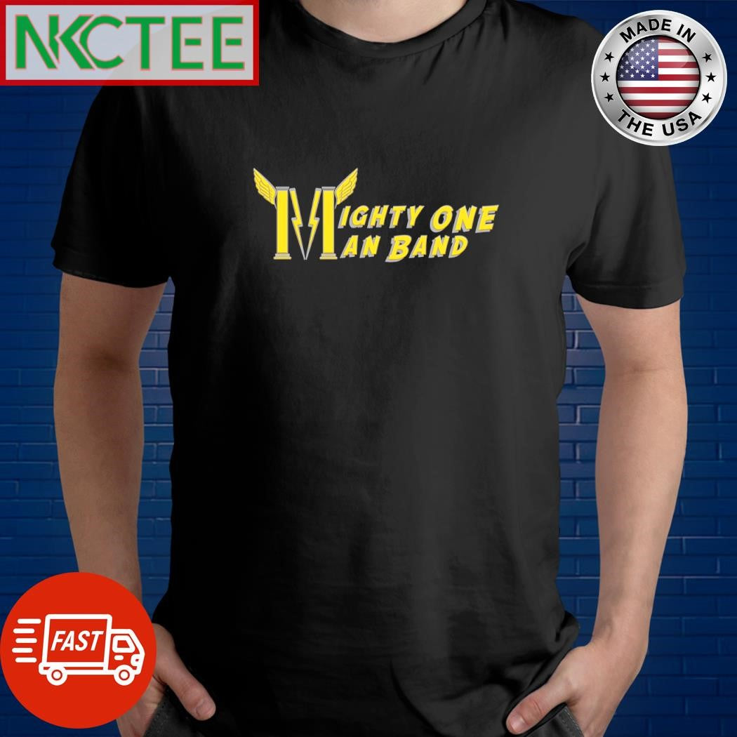 Official Mighty One Man Band shirt
