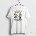 Official Minion Funny Best Friends Are The People You Can Do Anything And Nothing With